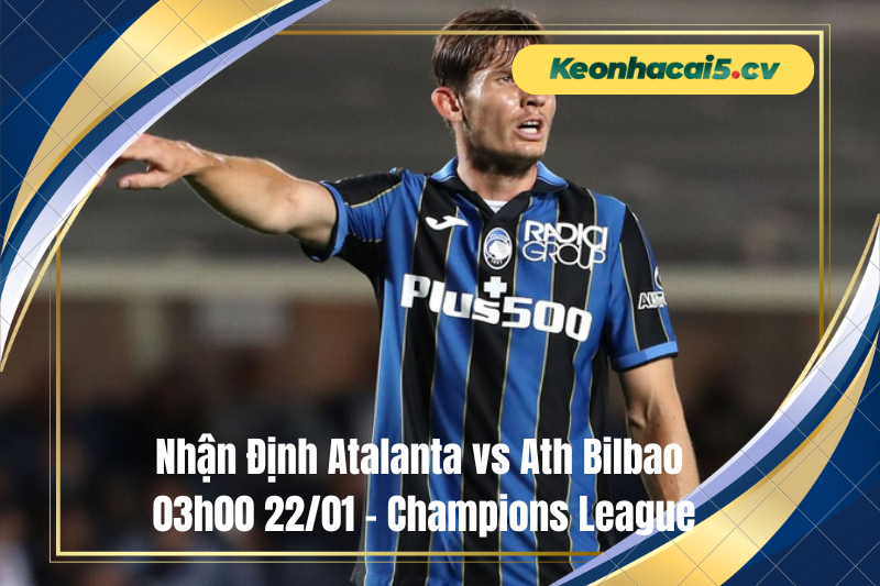 Đội hình dự kiến trước trận Atalanta vs Ath Bilbao Đội hình dự kiến trước trận Atalanta vs Ath Bilbao