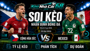 Đội hình dự kiến trước trận Cộng hòa Séc vs Mexico