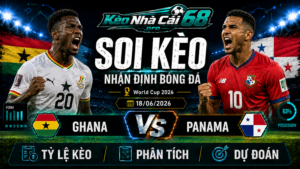 Đội hình dự kiến trước trận Ghana vs Panama